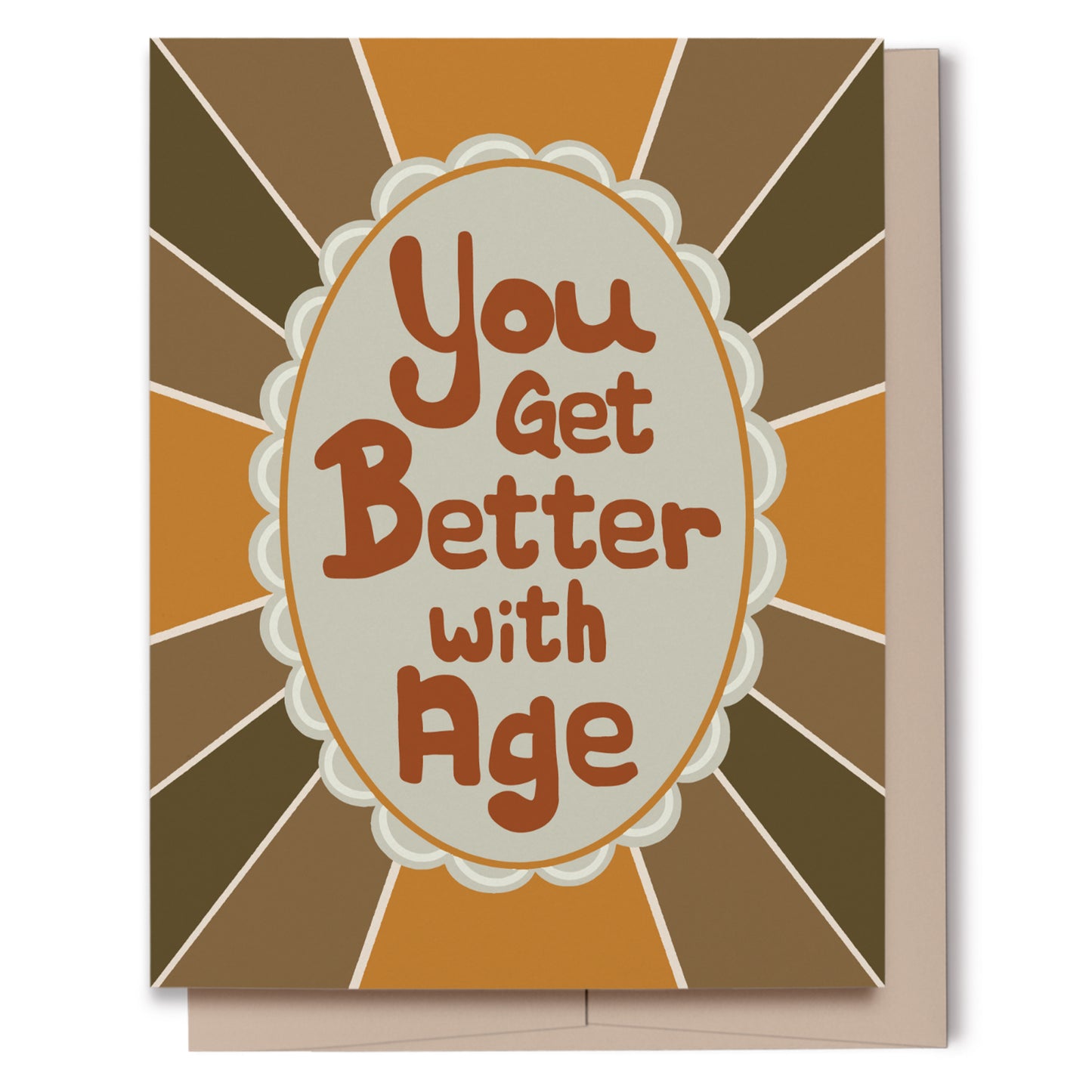 You Get Better With Age Birthday Card, Brown, Ecofriendly, Recycled Paper