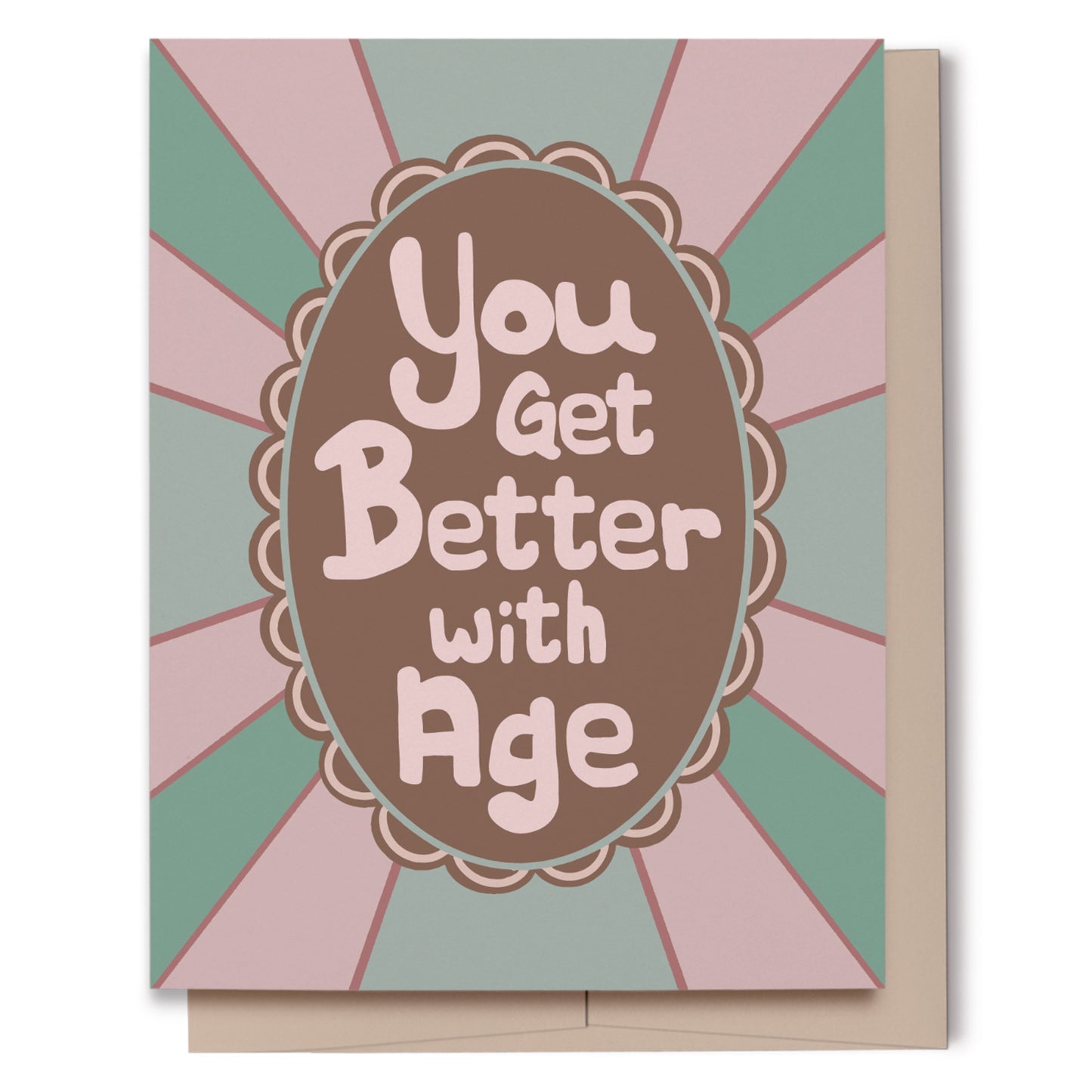 You Get Better With Age Birthday Card, Green, Ecofriendly, Recycled Paper, Imperfect