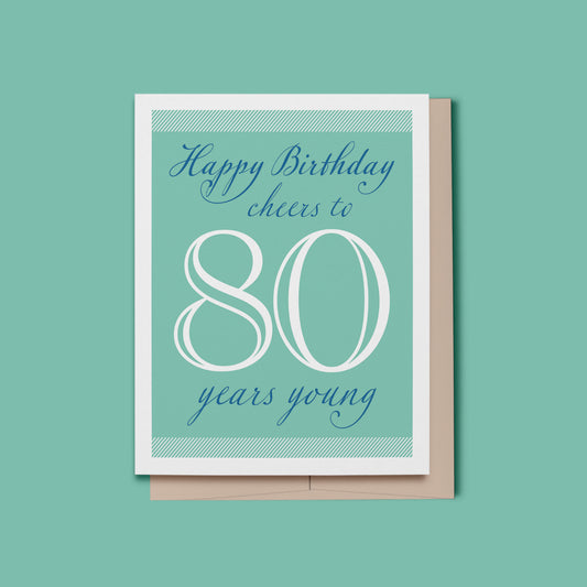 Cheers to 80 Years Young Happy Birthday Card