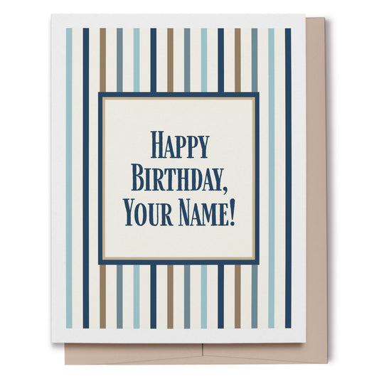 Personalized Birthday Card - Blue and Brown Vertical Striped Greeting Card
