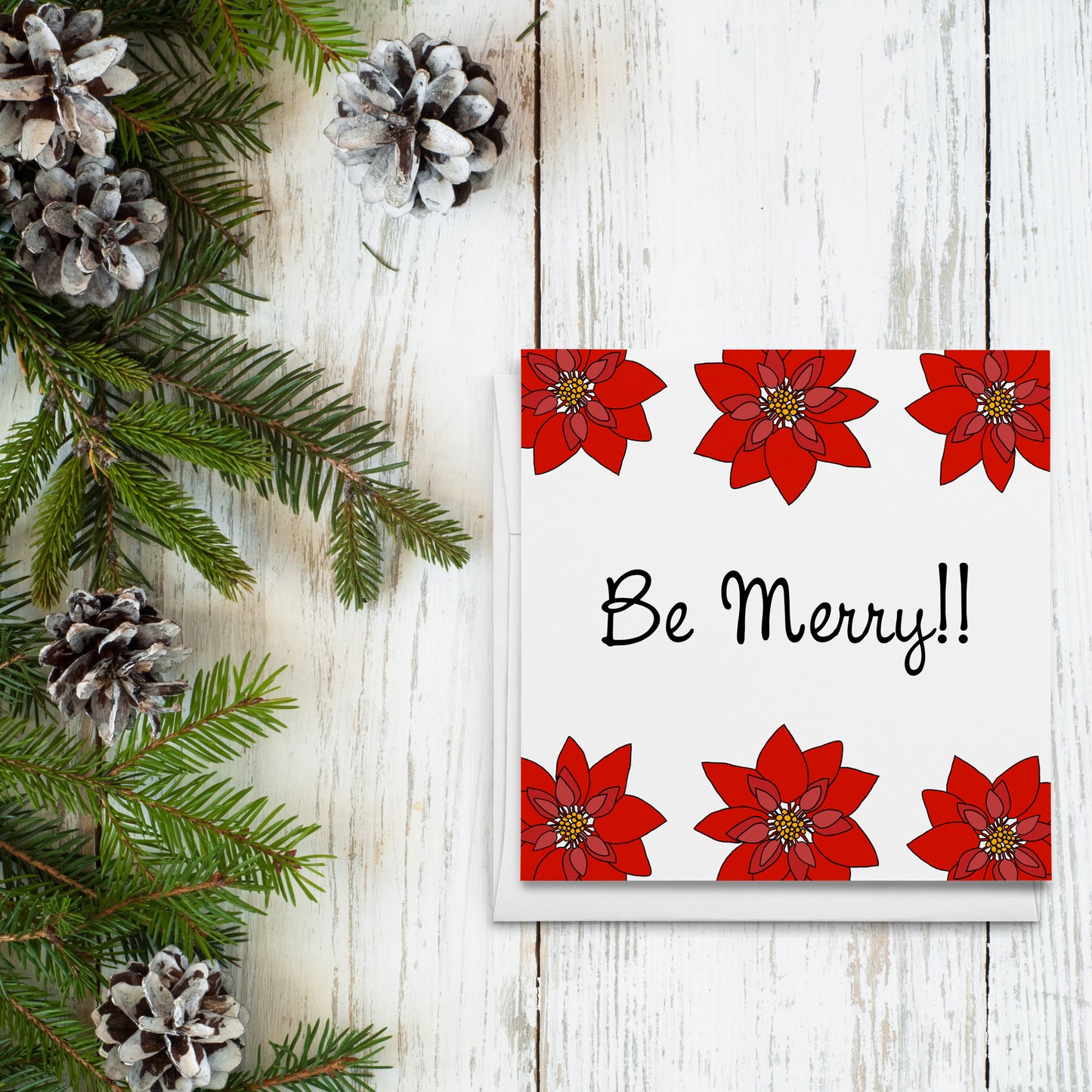 Be Merry Poinsettias Card, 5" x 5"
