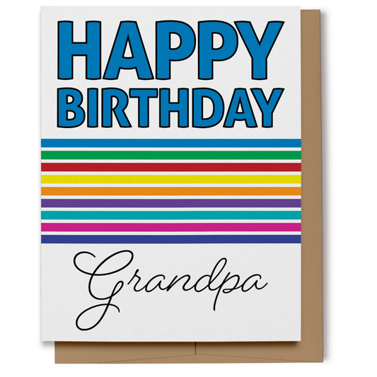 Bold Rainbow Happy Birthday Card has big bold purple letters at the top saying "Happy Birthday" with rainbow-colored stripes beneath and scripted text that reads, "Grandpa".